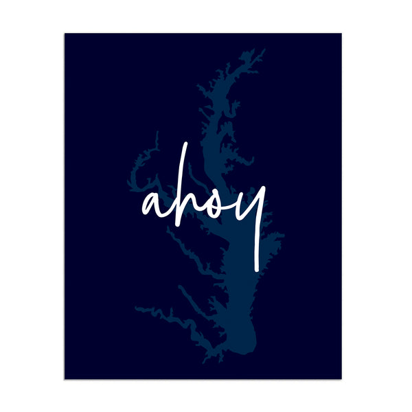 Ahoy - Chesapeake Bay Print
