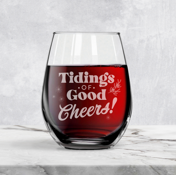 Good Cheers - Wine Glass