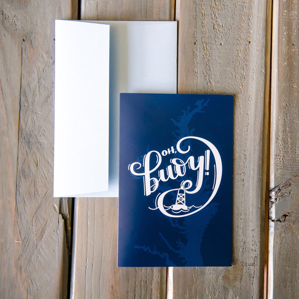 Oh Buoy! - Greeting Card