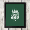 Wander Yonder - 8"x10" Print