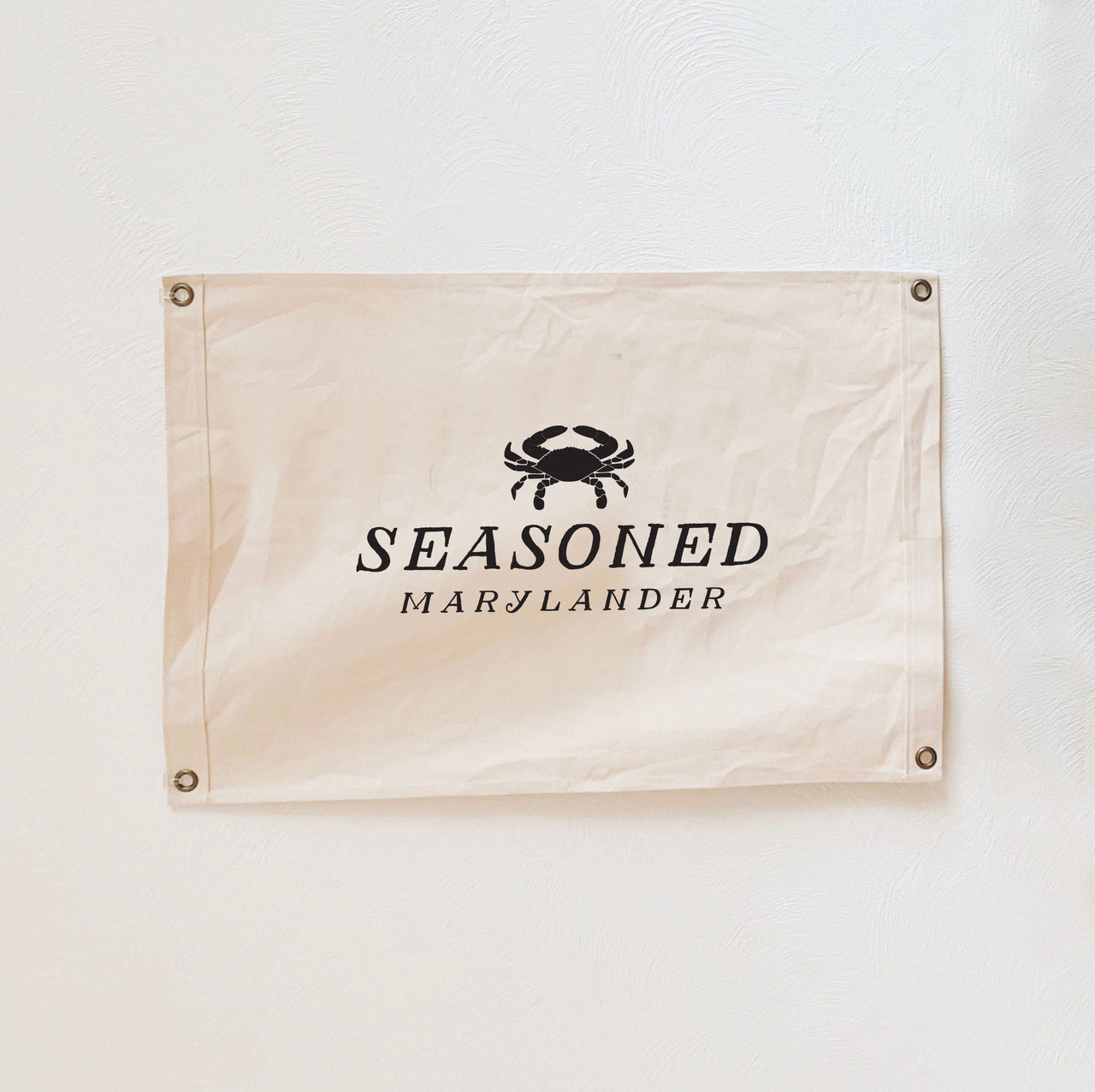 Seasoned Marylander - Canvas Flag